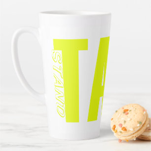 Tenez-vous grande Mug