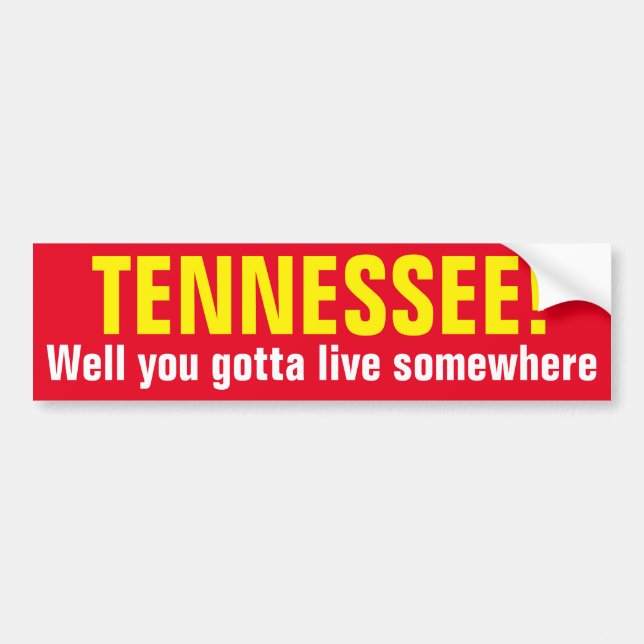 TENNESSEE! - Wohl got Sie, um irgendwo zu leben Autoaufkleber (Vorne)