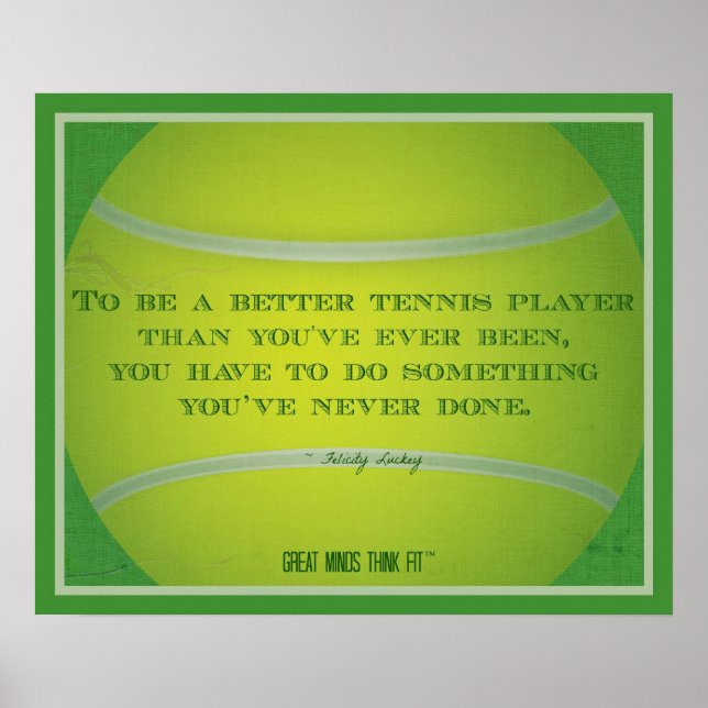 Tennis Ball and Quote 007 Poster (Vorne)
