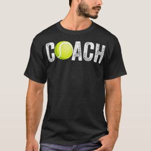 Tennis Coach Tennis Coach Coach T-Shirt
