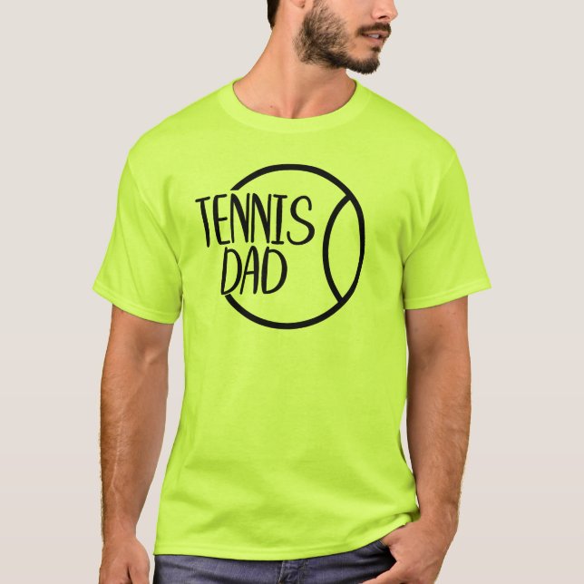 Tennis Dad T-Shirt (Vorderseite)