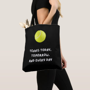 Tennis heute morgen und jeden Tag Tasche