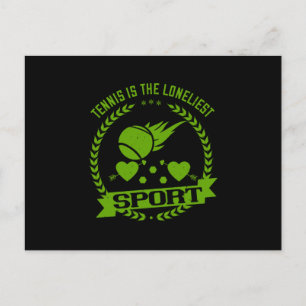 Tennis ist der einsamste Sport Postkarte