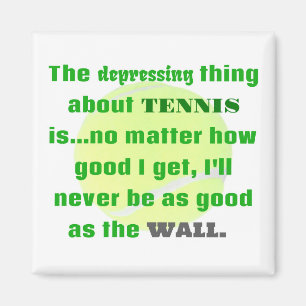 Tennis Joke Geschenk für Laughis Tennis Ball Magnet