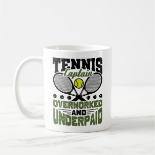 Tennis-Kapitän überarbeitet und unterbezahlt Kaffeetasse
