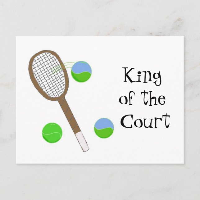 Tennis - König des Gerichtshofes Postkarte (Vorderseite)