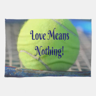 Tennis Liebe bedeutet nichts! Motivierend Funny Geschirrtuch