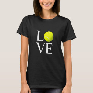 Tennis Liebe Tennis Liebe Tennis Ball Liebe T-Shirt