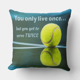 Tennis live einmal zweimal, Tennis Ball, Court Kissen