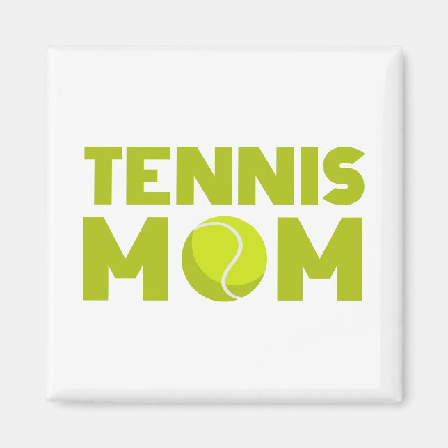 Tennis-Mama Magnet (Vorne)