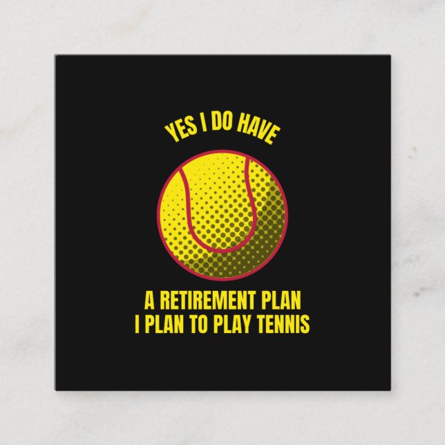 Tennis mein Altersvorsorgeplan für lustige Tennisb Telefonnummerkarte (Vorderseite)