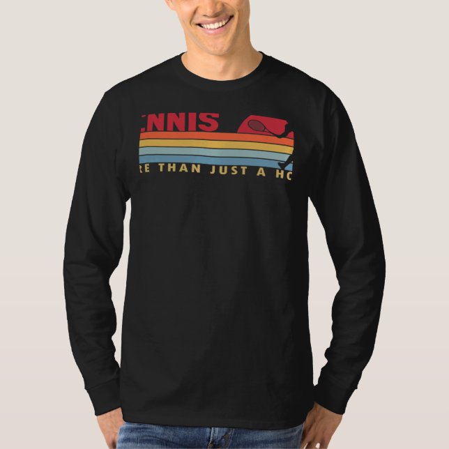 Tennis more than a Hobby Player Professional Tenni T-Shirt (Vorderseite)