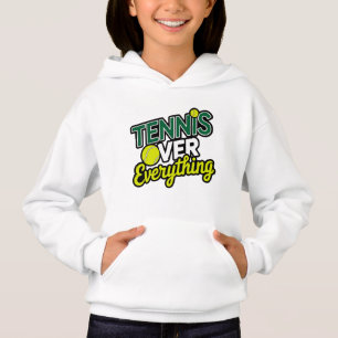 Tennis Over Everything Hoodie