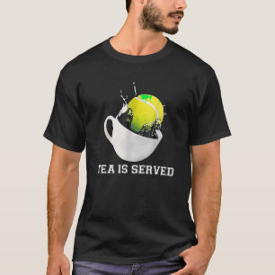 Tennis Tea wird serviert T-Shirt