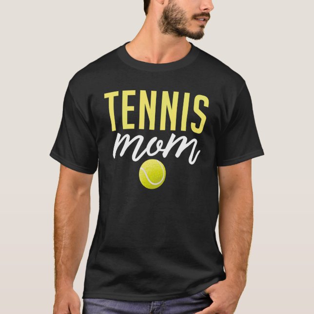 Tennis   Tennis Mom T-Shirt (Vorderseite)