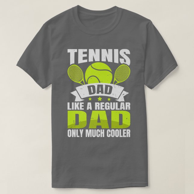 Tennis Vater wie ein regelmäßiger Vater nur viel C T-Shirt (Design vorne)