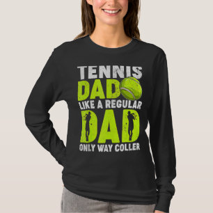 Tennis Vater wie ein regelmäßiger Vater Tennis Pat T-Shirt