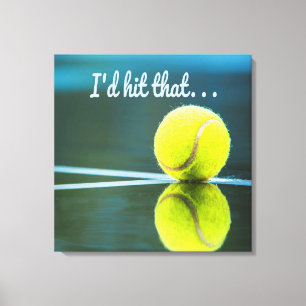 Tennisball, den ich dieses lustige Geschenk schlag Leinwanddruck