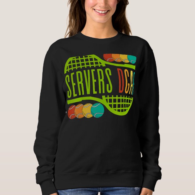 Tennisserver Dgaf Servieren Balls spielen Sportler Sweatshirt (Vorderseite)
