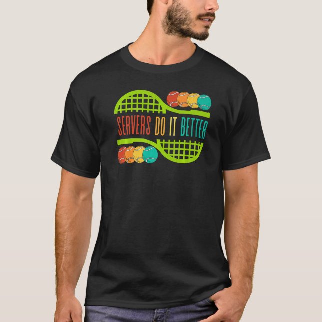 Tennisserver machen es besser Sport zu spielen Män T-Shirt (Vorderseite)