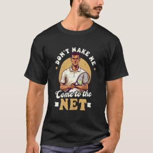 Tennisspieler kommt zum Netz T-Shirt