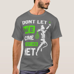Tennisspieler Quote Tennistrainer T-Shirt
