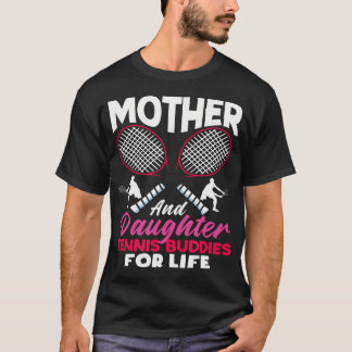 Tennisspielerin Mutter Tochter Kumpels T-Shirt