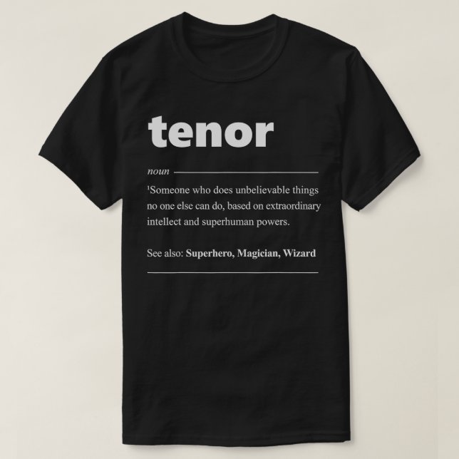 Tenor-Definition-Chor T-Shirt (Design vorne)