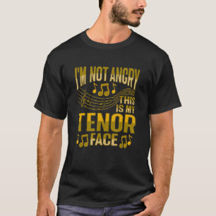 Tenor Voice Design für ein Chormitglied T-Shirt