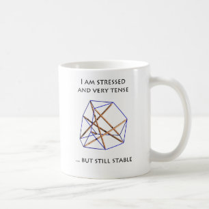 Tensegrity Mug -, spannt I am stressed and Kaffeetasse