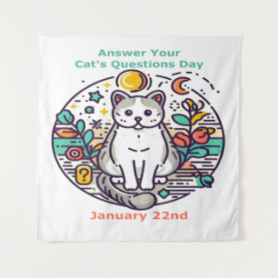 Tenture 22 janvier - Répondre aux questions de votre chat