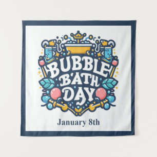 Tenture 8 janvier - Jour du bain des bulles