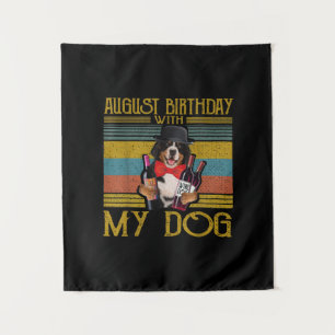 Tenture Anniversaire d'août avec mon chien de montagne ber