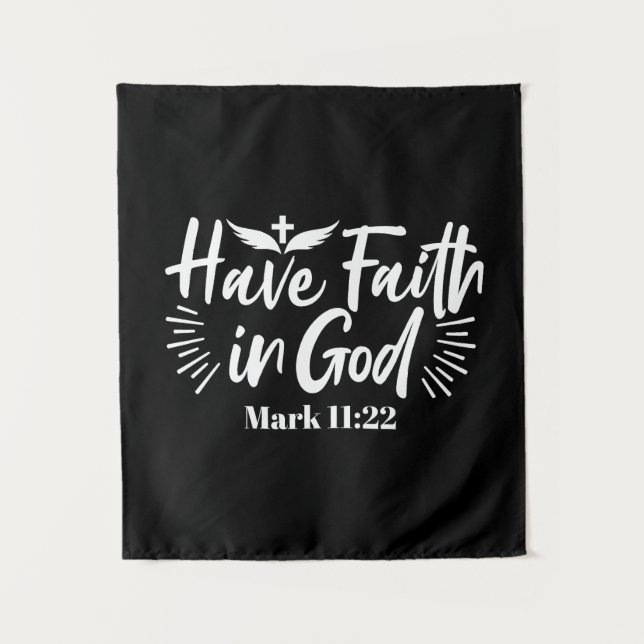 Tenture Art Religieux : Ayez foi en Dieu Conception des Éc (Devant)