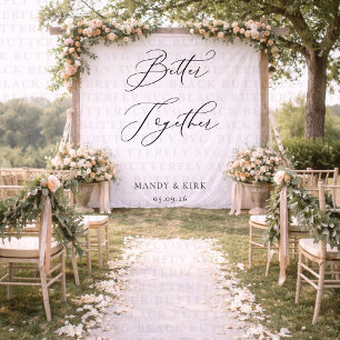 Tenture Bannière de fond de mariage Better Together Minima