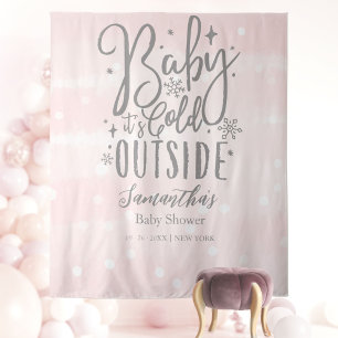 Tenture Bébé C'est froid dehors Baby shower fille arrière-
