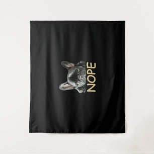 Tenture Bouledogue Français   Cadeaux Frenchie Nope