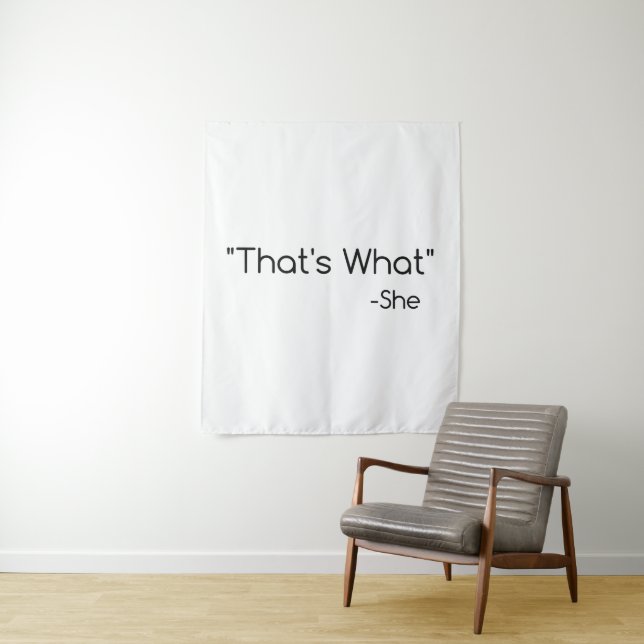 Tenture C'est ce qu'elle a dit (En situation)