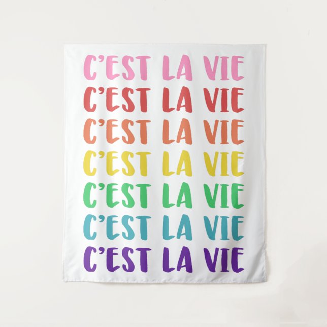Tenture C'est La Vie French Dire en arc-en-ciel (Devant)