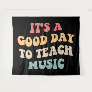 Tenture C'est un bon jour pour apprendre la musique II