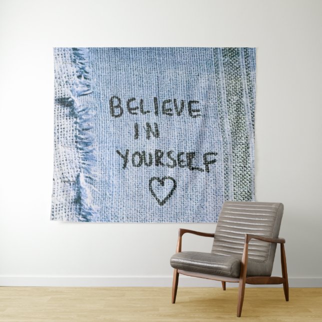 Tenture Croyez en vous Blue Denim Motivational (En situation (horizontale))