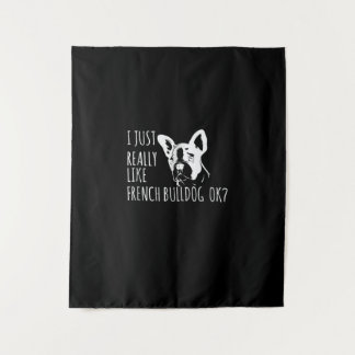 Tenture Don de chien | J'Aime Vraiment French Bulldog Ok
