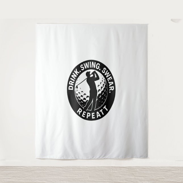 Tenture Drink Swing Sweat Repeat Golf (Devant)