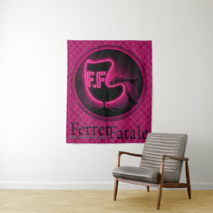 Tenture FerretFatale