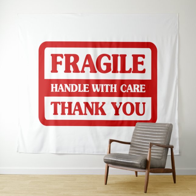 Tenture Fragile Handle With Care (En situation (horizontale))