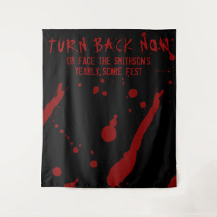 Tenture Horror Halloween Faites Demi-Tour Maintenant Tache