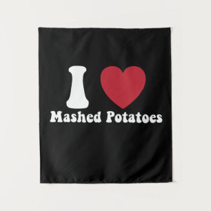 Tenture I Love Mashed Potatoes Thanksgiving Diner Cadeau