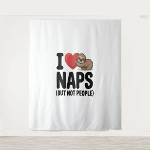 Tenture J'Aime Les Naps Mignonnes Soins