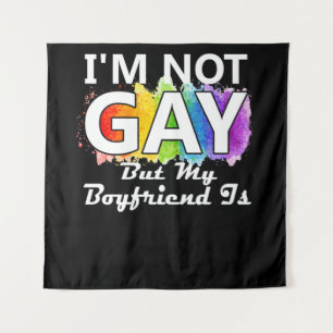 Tenture Je ne suis pas gay mais mon copain est