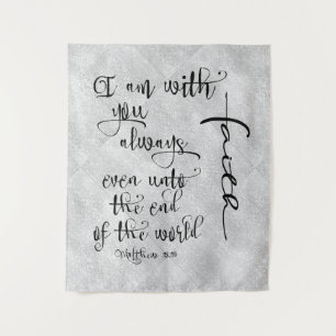 Tenture Je Suis Avec Vous Toujours Bible Verse Christian